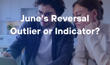 June’s Reversal an Outlier or Indicator